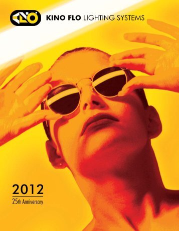 Complete Kino Flo Catalog 2012 3.5 MB