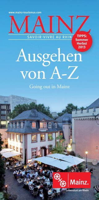 Ausgehen von A-Z - Touristik Centrale Mainz