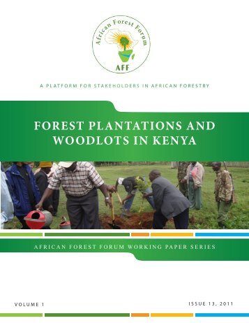 forest plantations and woodlots in kenya - African Forest Forum