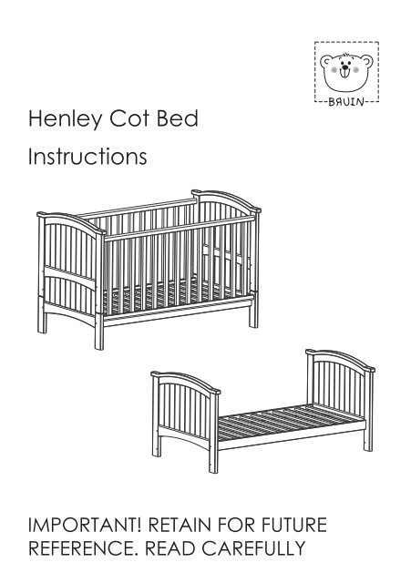 Henley Cot Bed Instructions - Toys R Us