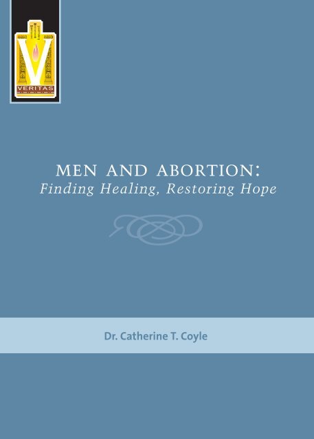 MEN AND ABORTION: - Knights of Columbus, Supreme Council