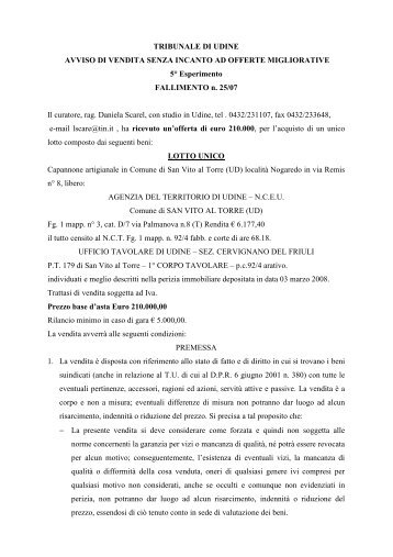 TRIBUNALE DI UDINE AVVISO DI VENDITA ... - Asta Giudiziaria