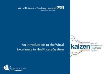 An Introduction to the Wirral Excellence in Healthcare System
