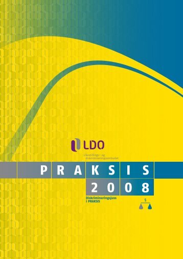Praksis 2008 i PDF format - Likestillings- og diskrimineringsombudet