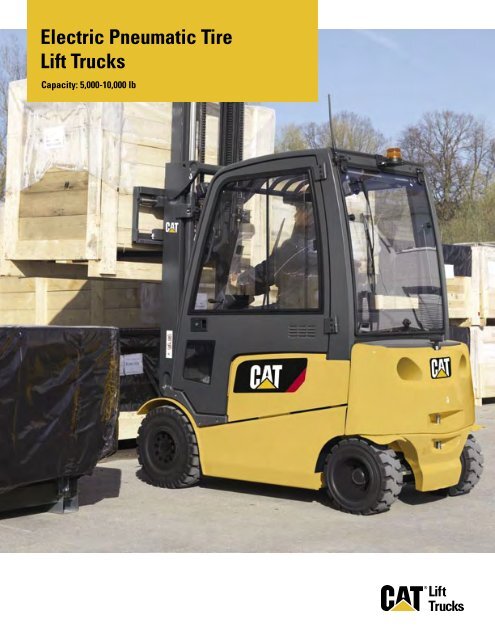 Electric Pneumatic Tire Lift Trucks - Cat Lift Trucks