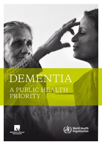Dementia: A Public Health Priority - University of Pennsylvania ...