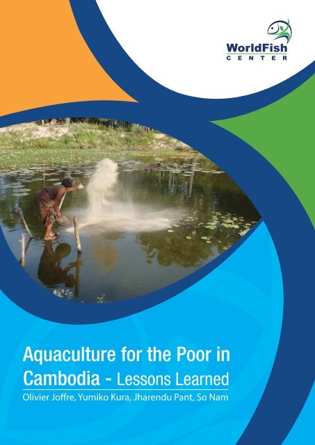 Aquaculture for the Poor in Cambodia - World Fish Center