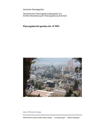 Planungsbericht gemÃ¤ss Art. 47 RPV - Gemeinde Obersiggenthal