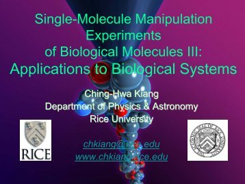 Single-molecule manipulation experiments of biological molecules 3