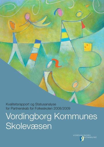 Kvalitetsrapport - Vordingborg Kommune