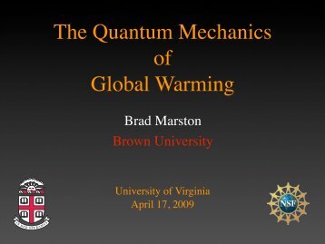 The Quantum Mechanics of Global Warming - University of Virginia