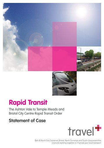The Ashton Vale to Temple Meads and Bristol City Centre Rapid ...
