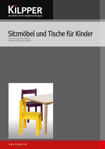 Sitzmöbel und Tische für Kinder