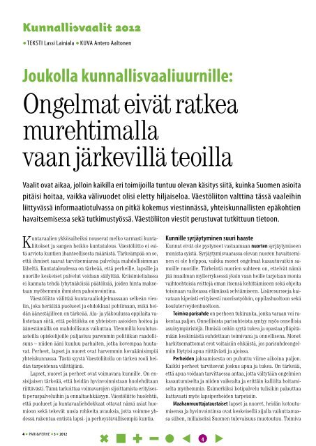 VÃ¤estÃ¶liitto 3â¢2012 Kunnallisvaalit 2012: mihin vÃ¤hÃ¤t rahat ...