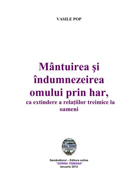 MÃ¢ntuirea Åi Ã®ndumnezeirea omului prin har,