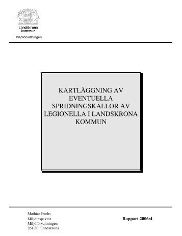 Legionellarapport 2006 - Landskrona kommun