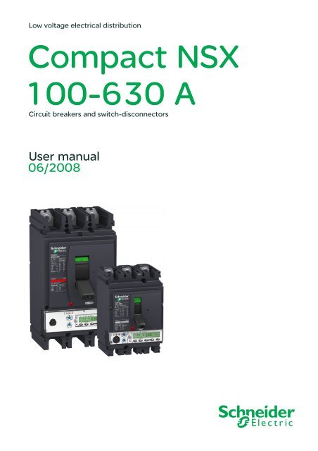 Compact NSX100-630 - Schneider Electric