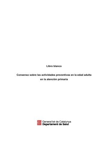 Libro blanco Consenso sobre las actividades preventivas en la ...