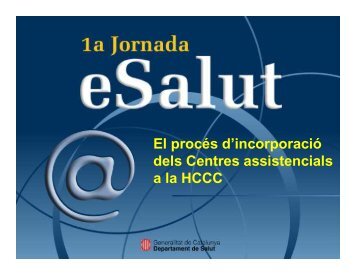 Plantilla eSalut-HCCC tarda_v05 - Generalitat de Catalunya