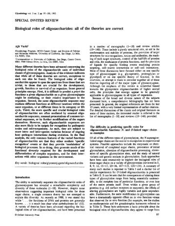 Biological roles of oligosaccharides: all of the theories are correct