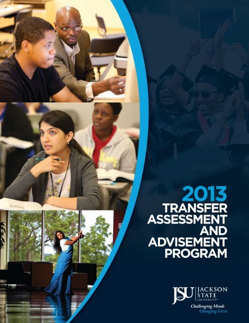 Transfer Assessment and Advisement Program - Jackson State ...