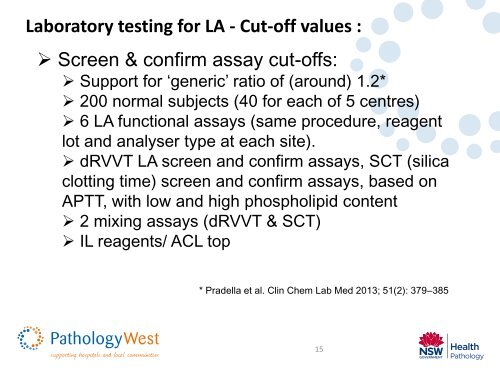 Laboratory testing for LA