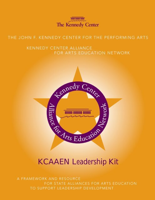 KCAAEN Leadership Kit - The John F. Kennedy Center for the ...
