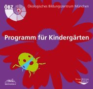 Programm fÃ¼r KindergÃ¤rten - Ãkologisches Bildungszentrum MÃ¼nchen