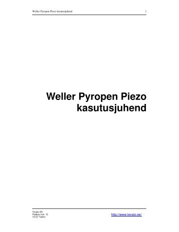 Weller Pyropen Piezo kasutusjuhend