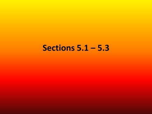 Sections 5.1 â 5.3