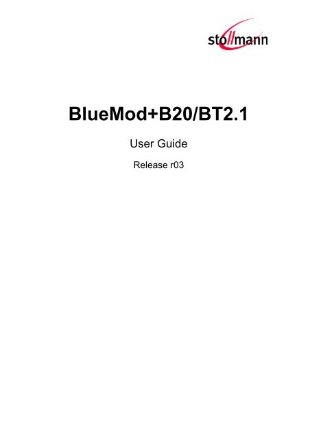 BlueMod+B20 User Guide - Stollmann