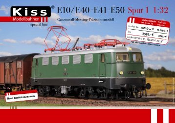 E10/E40-E41-E50 Spur 1 1:32 - Kiss Modellbahnen