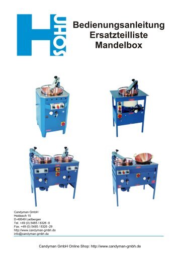 Bedienungsanleitung Ersatzteilliste Mandelbox - Candyman Gmbh