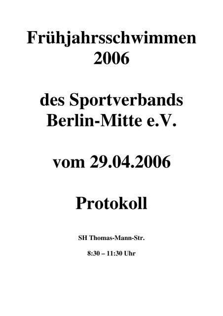 FrÃ¼hjahrsschwimmen 2006 des Sportverbands Berlin-Mitte e.V. vom ...