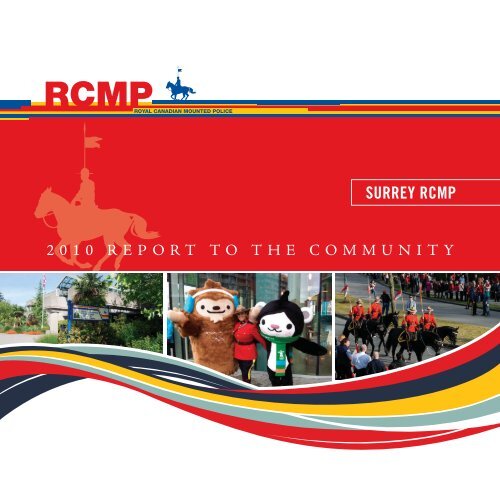 Surrey RCMP 2010 Annual Report - City of Surrey