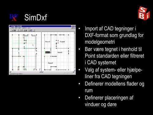 Introduktion til BSim - Statens Byggeforskningsinstitut