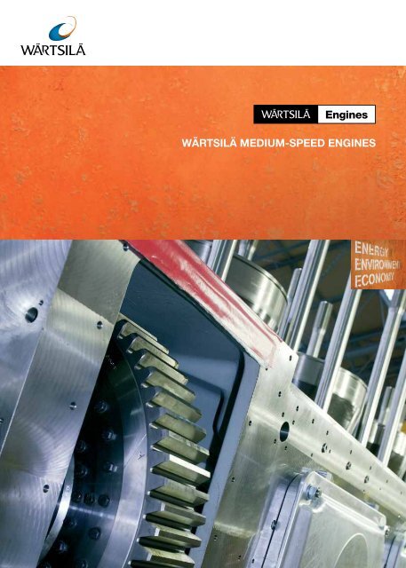 WÃƒÂ¤rtsilÃƒÂ¤ Medium-Speed Marine Diesel Engines