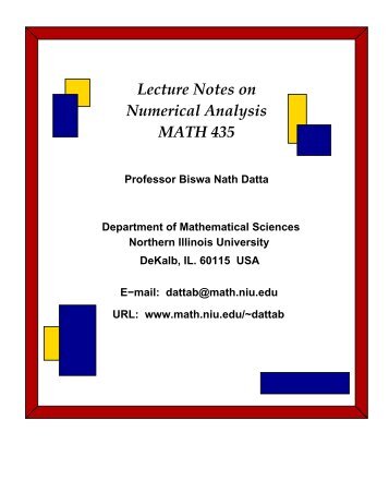 MATH 435 Lecture Notes on Numerical Analysis - Department of ...