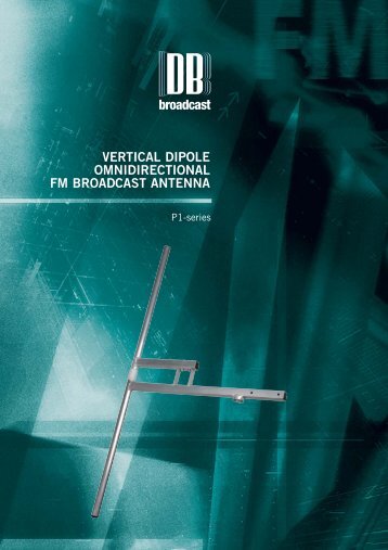 VERTICAL DIPOLE OMNIDIRECTIONAL FM ... - DB Broadcast