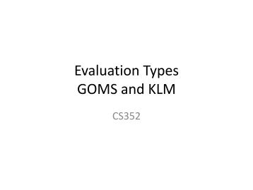 GOMS, KLM, CogTool - Classes