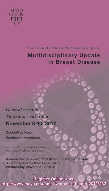 Multidisciplinary Update in Breast Diseases - Mayo Clinic