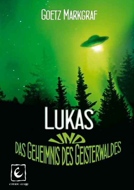 Lukas traut seinen Ohren nicht - Edition Ecrilis