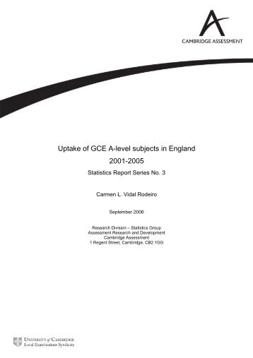 Uptake of GCE A-level subjects in England 2001-2005 - Cambridge ...