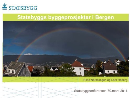 Statsbyggs byggeprosjekter i Bergen