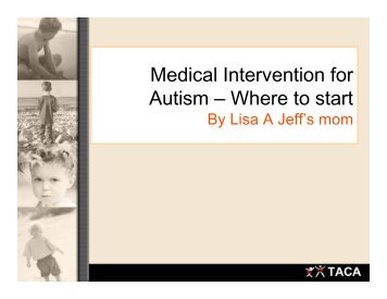 Medical Intervention for Autism – Where to start - TACA