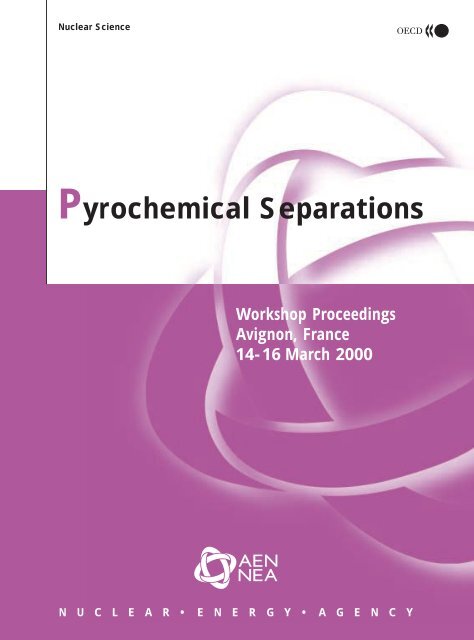 Pyrochemical Separations - OECD Nuclear Energy Agency