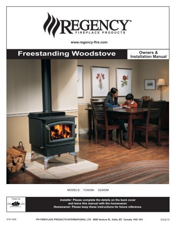 Owner & Installation Manual - Regency Fireplace Products