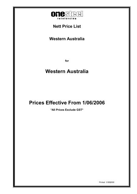 Western Australia Prices Effective From 1/06/2006 - OneSteel