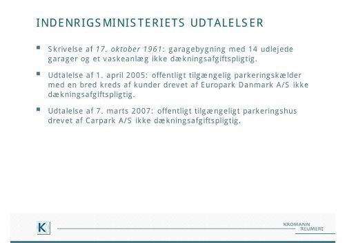 DÃKNINGSAFGIFT: NYE TIDER? - Kromann Reumert