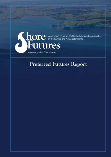 Preferred Futures Report - Waikato Regional Council